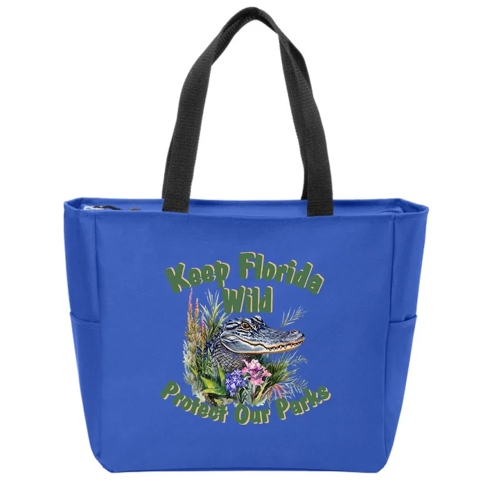 Keep Florida Wild Protect Florida Parks Zip Tote Bag