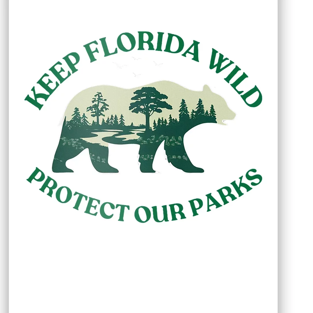 Keep Florida Wild Protect Our Parks Wildlife Graphic Poster