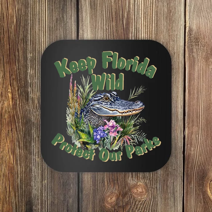 Keep Florida Wild Protect Florida Parks Coaster