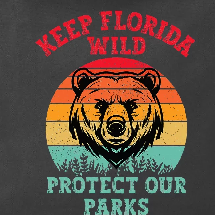 Keep Florida Wild Protect Our Parks Zip Tote Bag