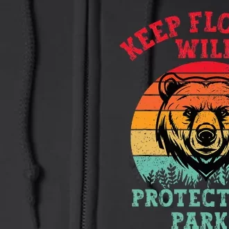 Keep Florida Wild Protect Our Parks Full Zip Hoodie