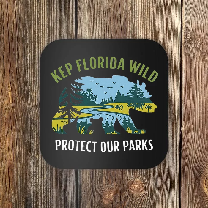 Keep Florida Wild Protect Our Parks Wildlife Coaster