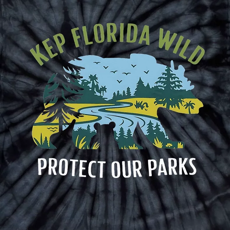 Keep Florida Wild Protect Our Parks Wildlife Tie-Dye T-Shirt