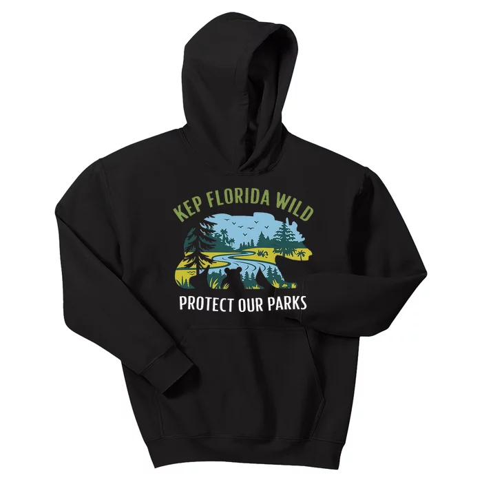 Keep Florida Wild Protect Our Parks Wildlife Kids Hoodie