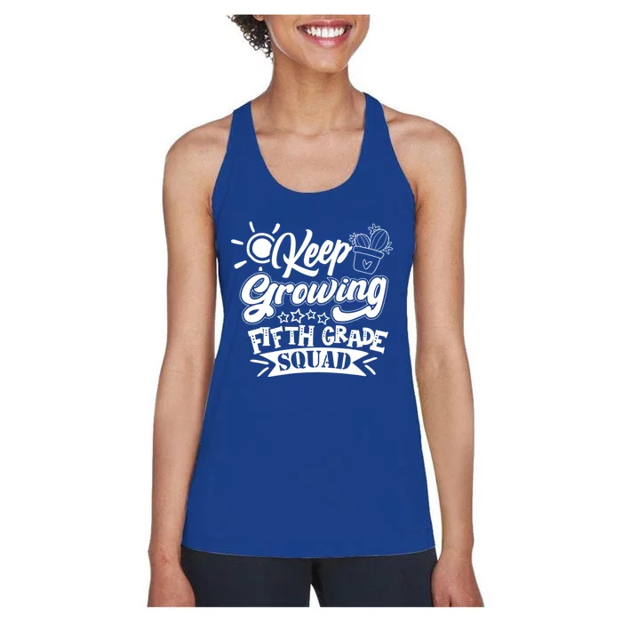 Keep Growing 5Th Fifth Grade Teacher Team Gift Women's Racerback Tank