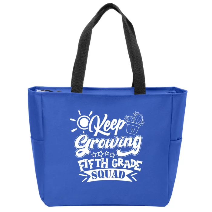 Keep Growing 5Th Fifth Grade Teacher Team Gift Zip Tote Bag