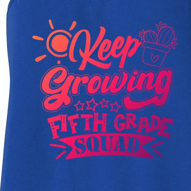 Keep Growing 5Th Fifth Grade Teacher Team Gift Women's Racerback Tank