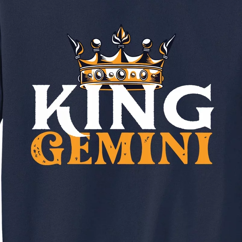 King Gemini Astrologer Astrology Zodiac Sign Horoscope Tall Sweatshirt