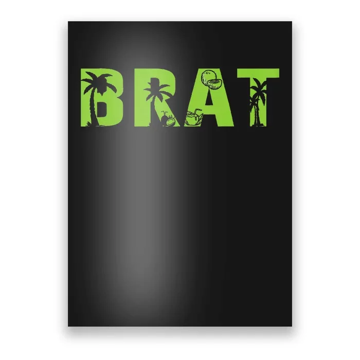 Kamala Green Brat Coconut Tree Summer Vibes Poster