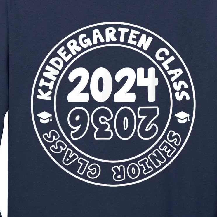 Kindergarten Graduation Class Of 2024 Senior Class Of 2036 Tall Long Sleeve T-Shirt