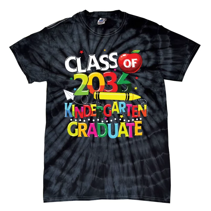 Kindergarten Graduate Class Of 2036 Last Day Of School Tie-Dye T-Shirt