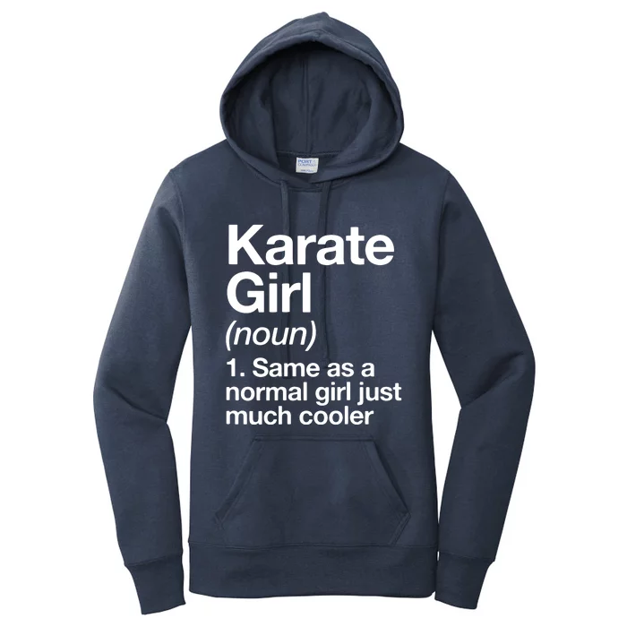 Karate Girl Definition Funny & Sassy Sports Martial Arts Women's Pullover Hoodie