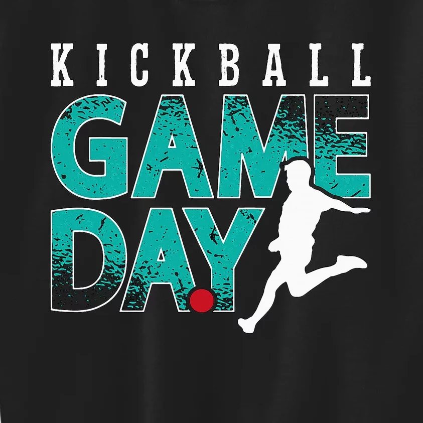 Kickball Game Day Kickball Tournament Kickballer Kickball Kids Sweatshirt