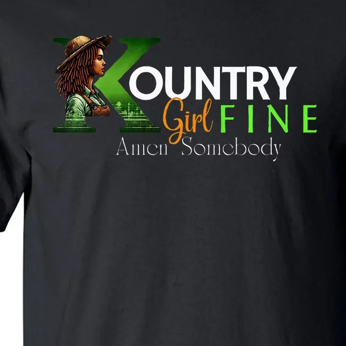 Kountry Girl Fine A Somebody Tall T-Shirt