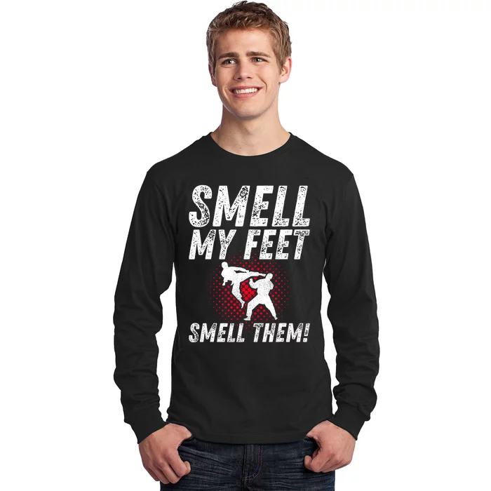 Karate Gifts Funny Smell Feet Karate Funny Long Sleeve Shirt