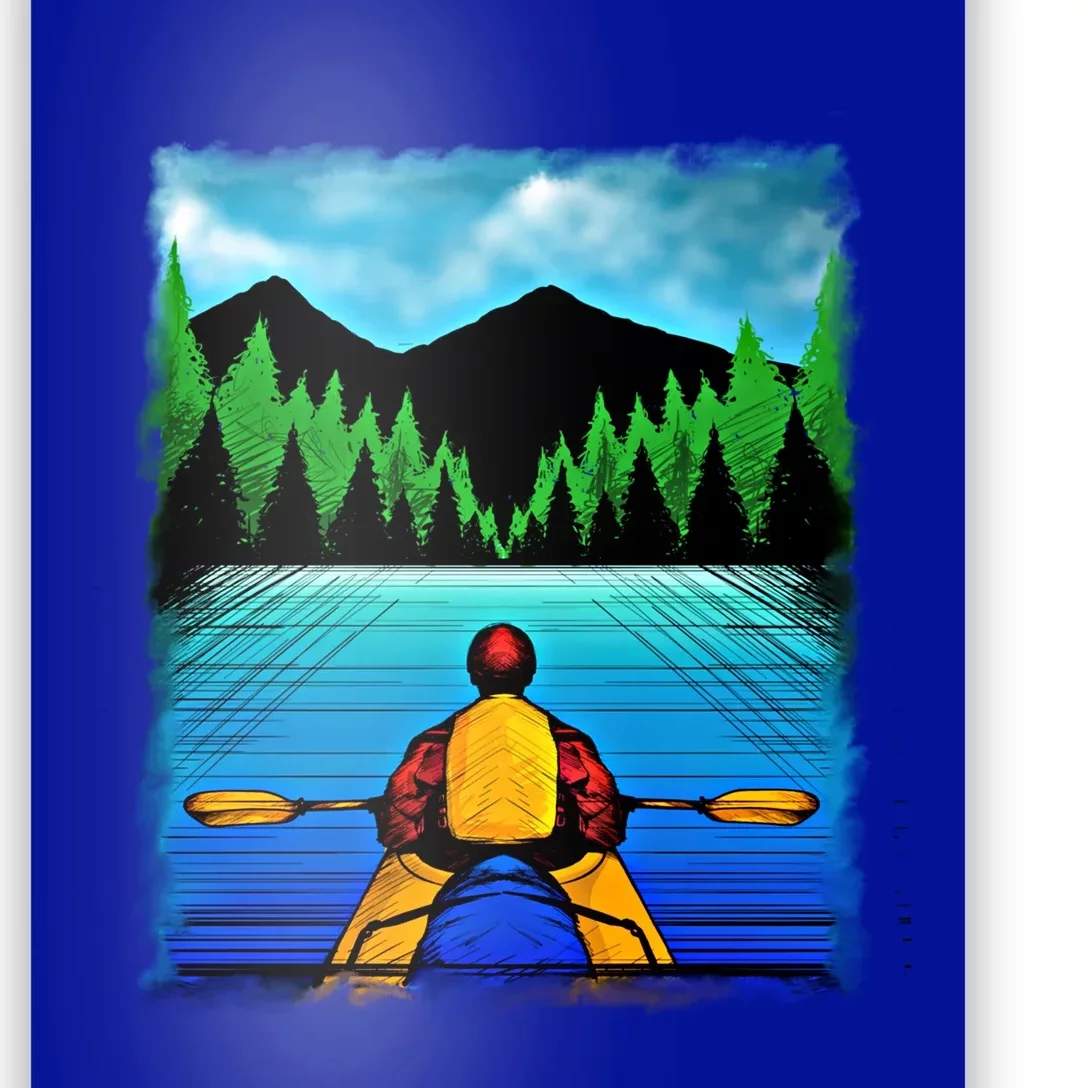 Kayaking Gift I Kayak And Mountains Meaningful Gift Poster