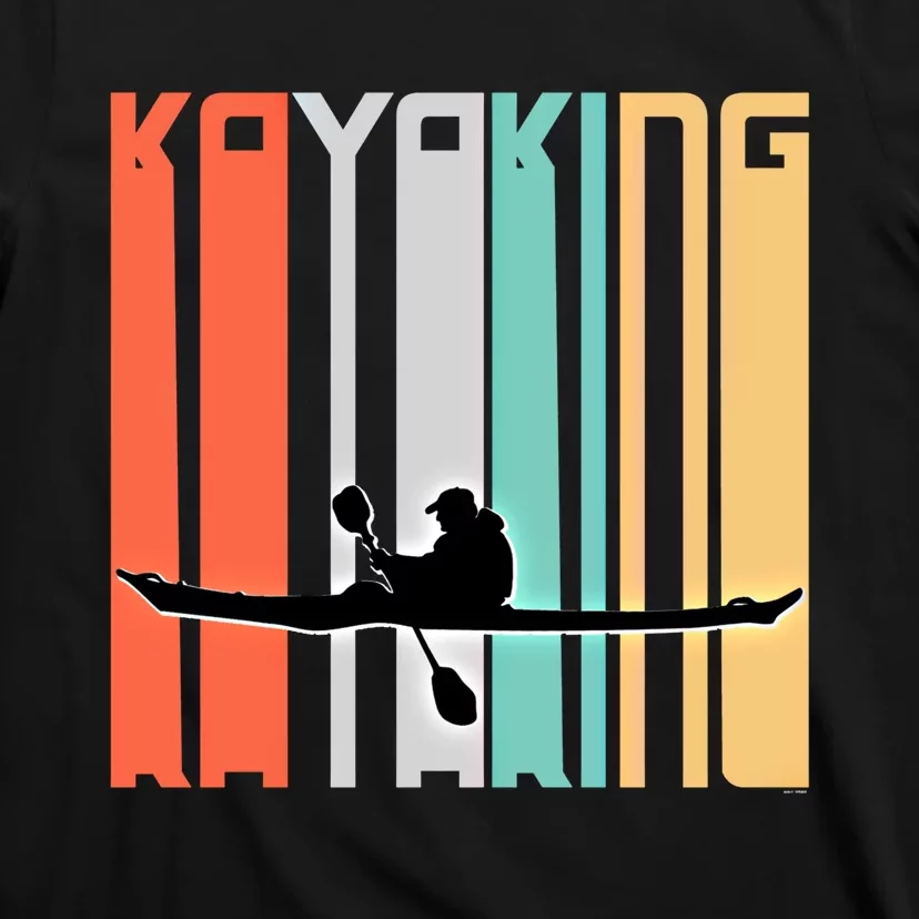 Kayaker Gift Idea Kayak Lover For Him Or Her Gift T-Shirt