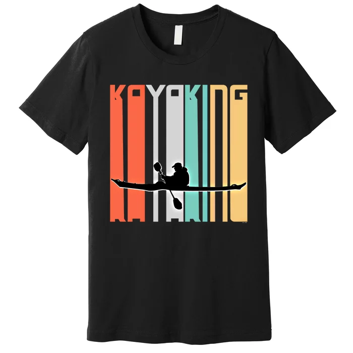 Kayaker Gift Idea Kayak Lover For Him Or Her Gift Premium T-Shirt