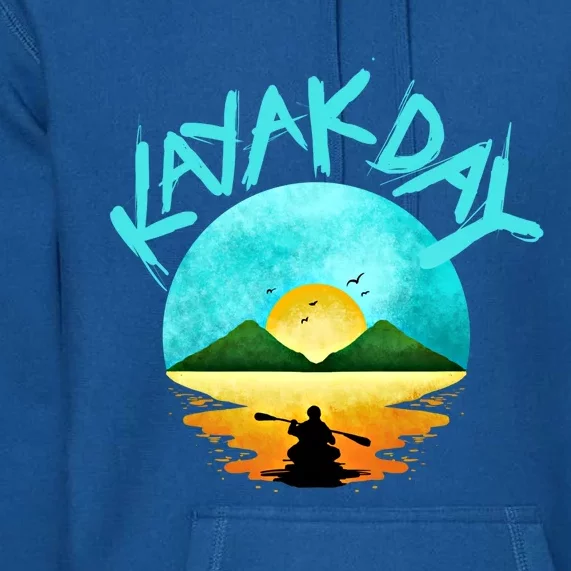 Kayaking Gift Kayak Day Gift Premium Hoodie