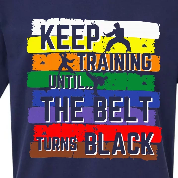 Karate Gifts Keep Training Until The Belt Turns Black Girl Sueded Cloud Jersey T-Shirt