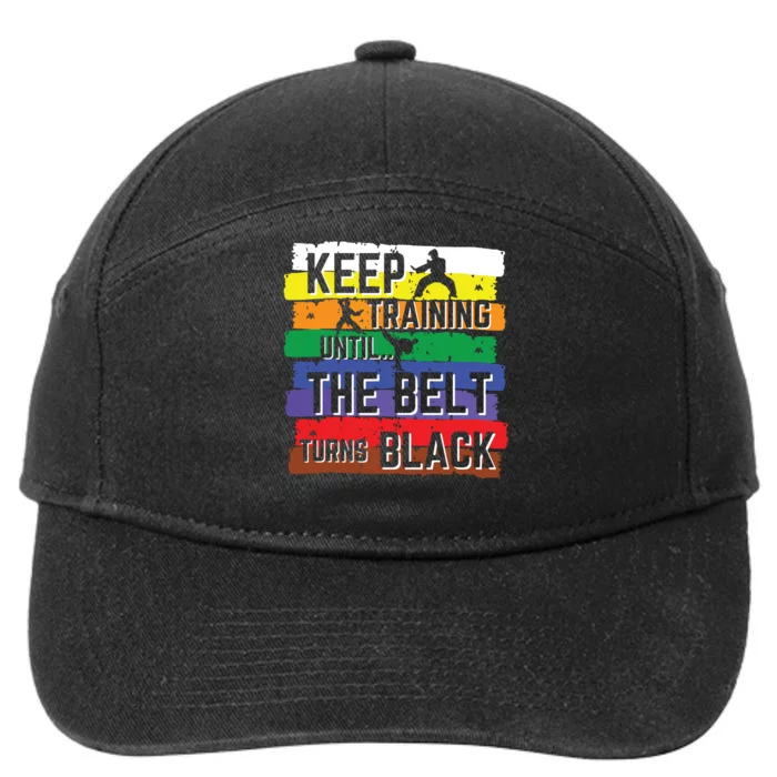 Karate Gifts Keep Training Until The Belt Turns Black Girl 7-Panel Snapback Hat