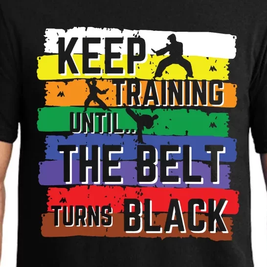 Karate Gifts Keep Training Until The Belt Turns Black Girl Pajama Set