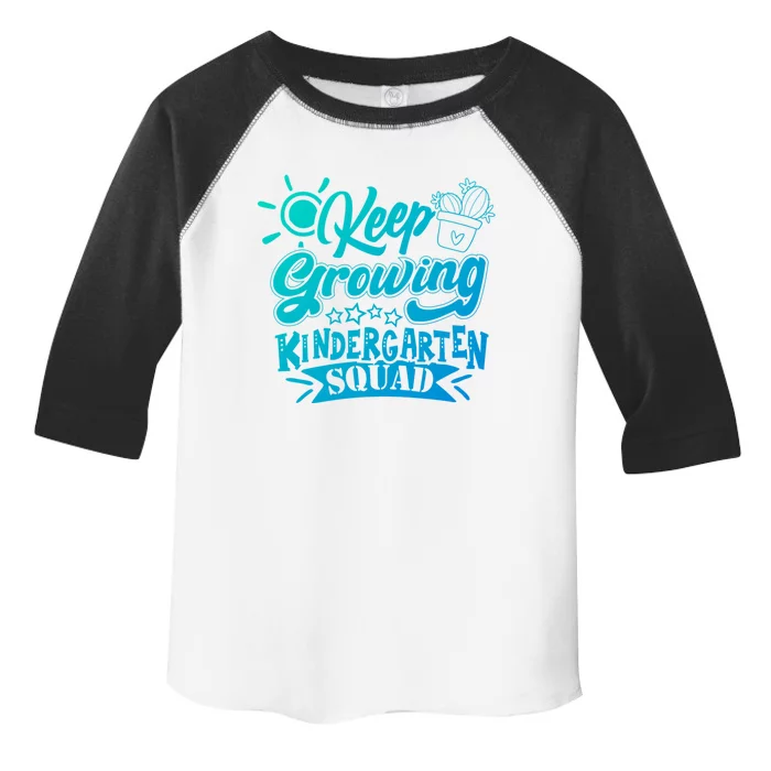 Keep Growing Kinder Kindergarten Teacher Team Cute Gift Toddler Fine Jersey T-Shirt