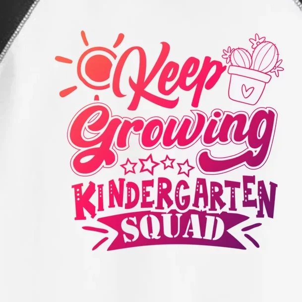 Keep Growing Kinder Kindergarten Teacher Team Cute Gift Toddler Fine Jersey T-Shirt