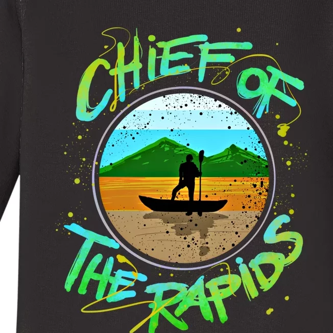 Kayak Gift Kayaking Chief Of The Rapids Gift Baby Long Sleeve Bodysuit