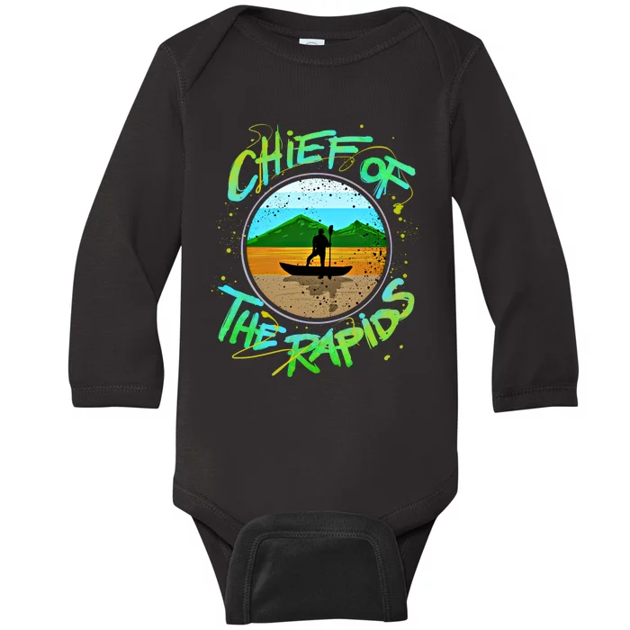 Kayak Gift Kayaking Chief Of The Rapids Gift Baby Long Sleeve Bodysuit