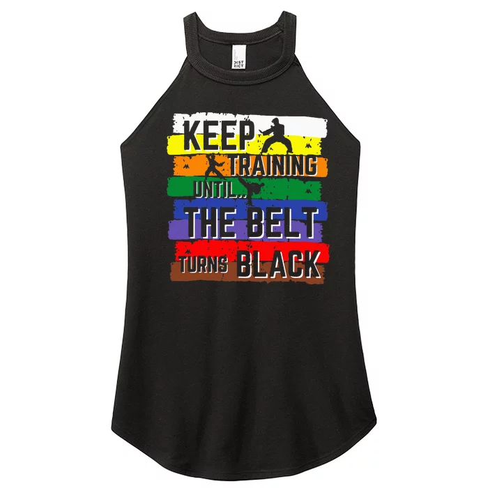 Karate Gifts Keep Training Until The Belt Turns Black Women’s Perfect Tri Rocker Tank