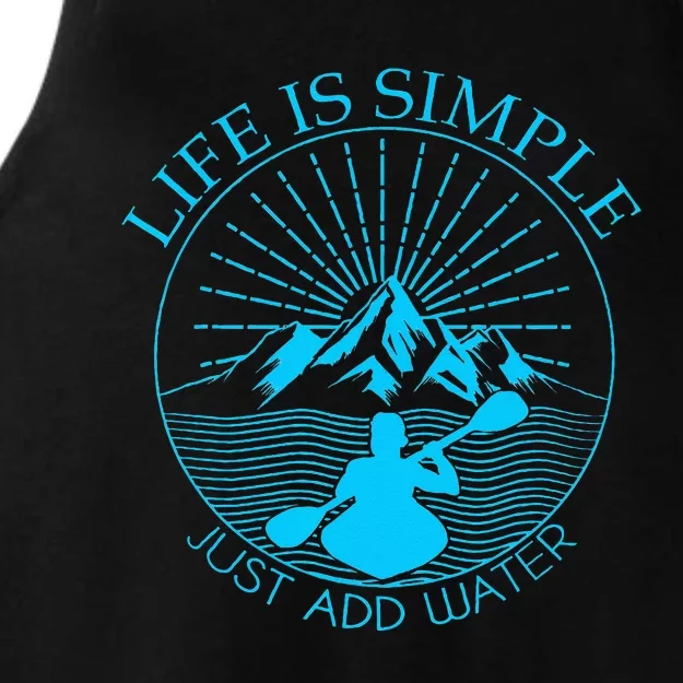 Kayaking Gift Life Is Simple Add Water Kayak Tee Ladies Tri-Blend Wicking Tank