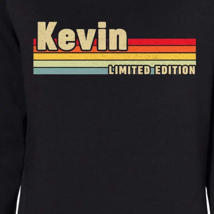 Kevin Gift Name Personalized Birthday Funny Christmas Womens California Wash Sweatshirt