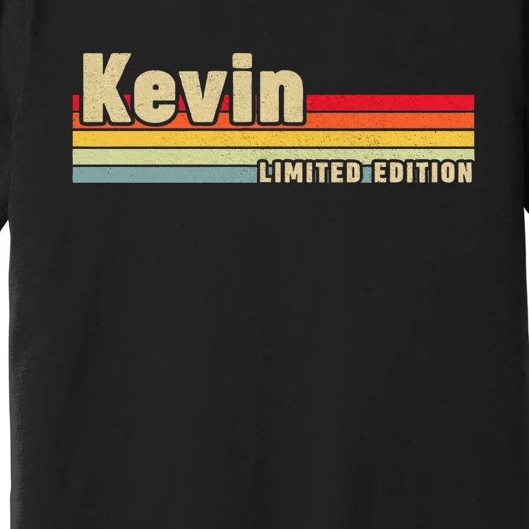 Kevin Gift Name Personalized Birthday Funny Christmas Premium T-Shirt