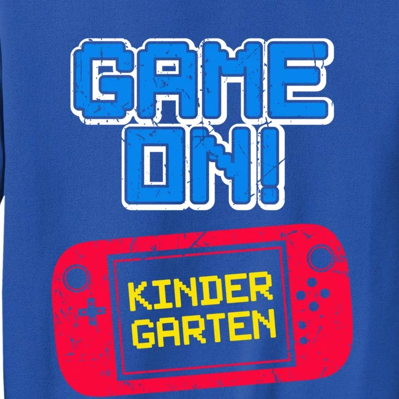 Kindergarten Game On Video Game Back To School Cute Gift Tall Sweatshirt