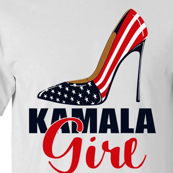 Kamala Girl Stilettos High Heel Harris 2024 Vote President Tall T-Shirt