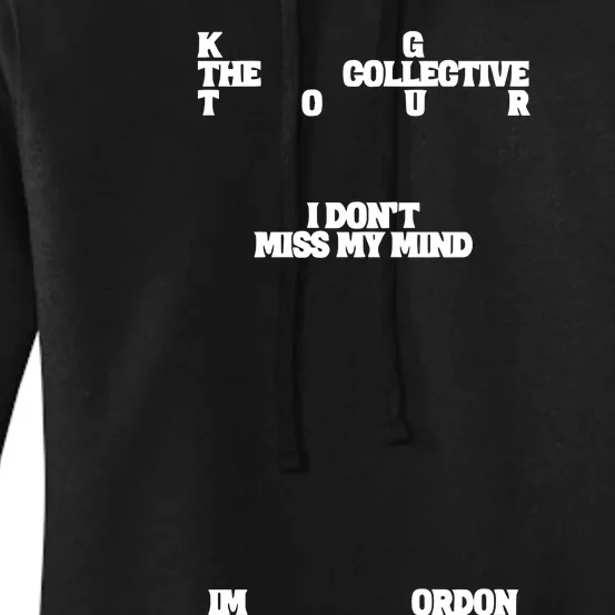 Kim Gordon The Collective I Dont Miss My Mind Women's Pullover Hoodie