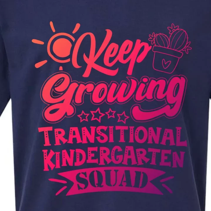 Keep Growing Transitional Kindergarten Teacher Team Gift Sueded Cloud Jersey T-Shirt