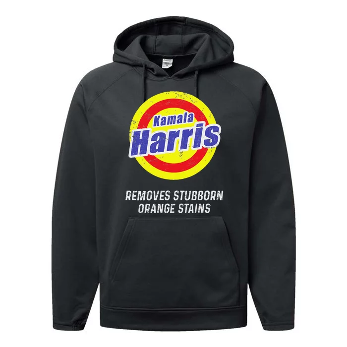 Kamala Harris 2024 Removes Stubborn Orange Stains Humorous Performance Fleece Hoodie