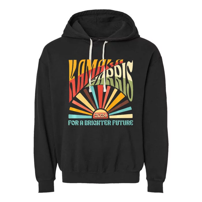 Kamala Harris 2024 For A Brighter Future Kamala Walz 2024 Garment-Dyed Fleece Hoodie