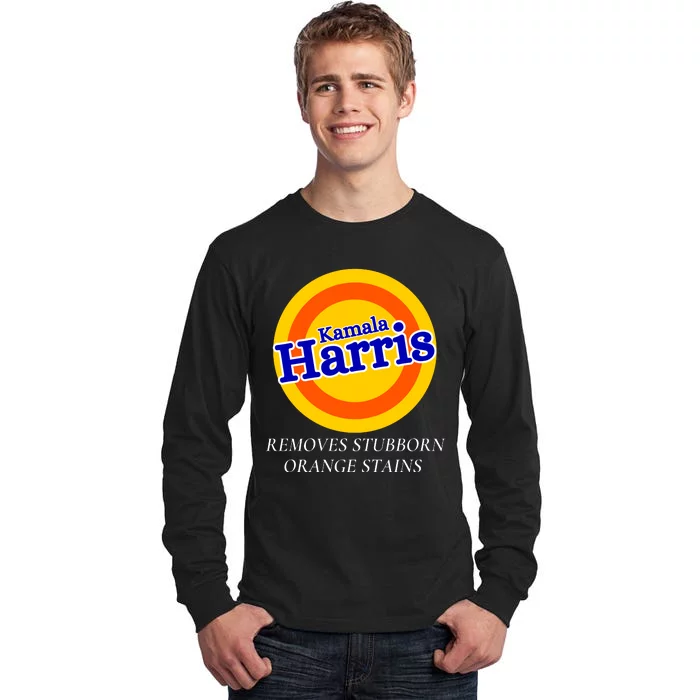 Kamala Harris 2024 Removes Stubborn Orange Stains Tall Long Sleeve T-Shirt