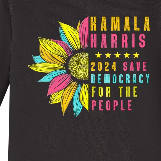 Kamala Harris 2024 Save Democracy For The People Sunflower Baby Long Sleeve Bodysuit