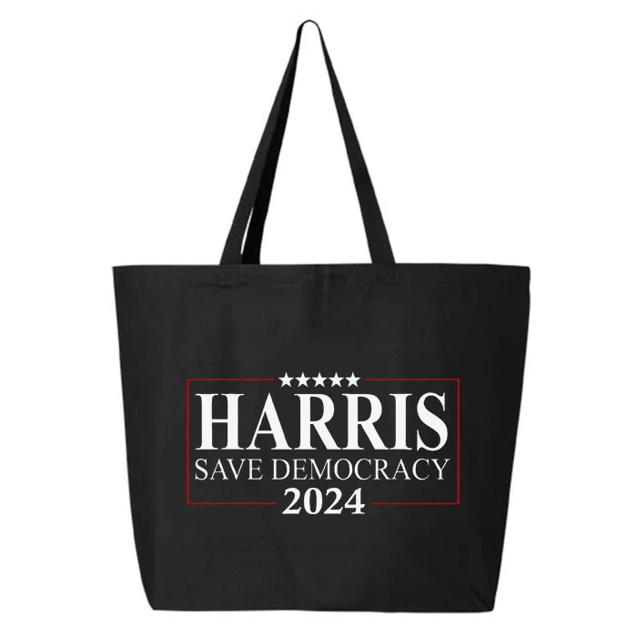 Kamala Harris 2024 Save Our Democracy Vote For President 25L Jumbo Tote