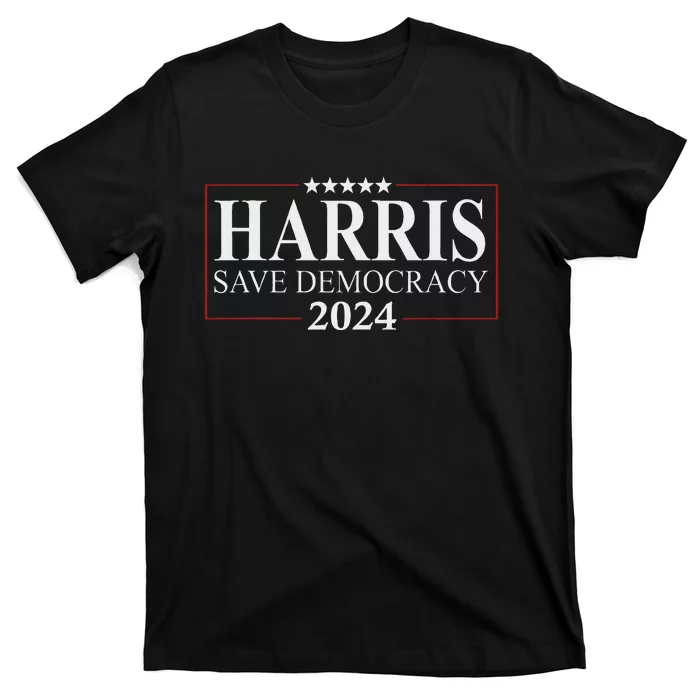 Kamala Harris 2024 Save Our Democracy Vote For President T-Shirt