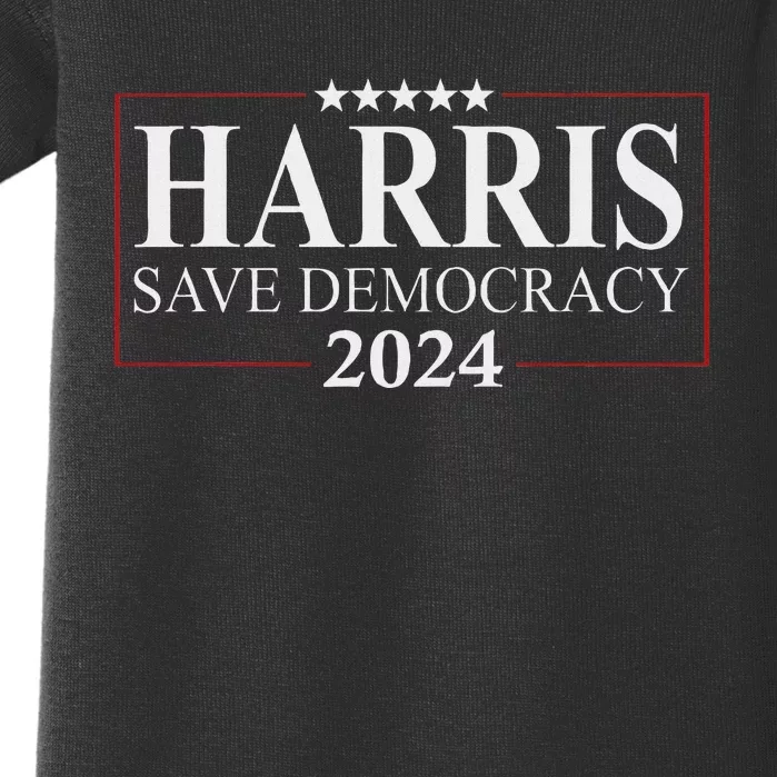 Kamala Harris 2024 Save Our Democracy Vote For President Baby Bodysuit