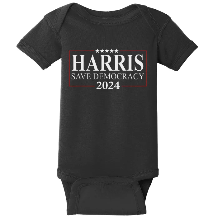 Kamala Harris 2024 Save Our Democracy Vote For President Baby Bodysuit