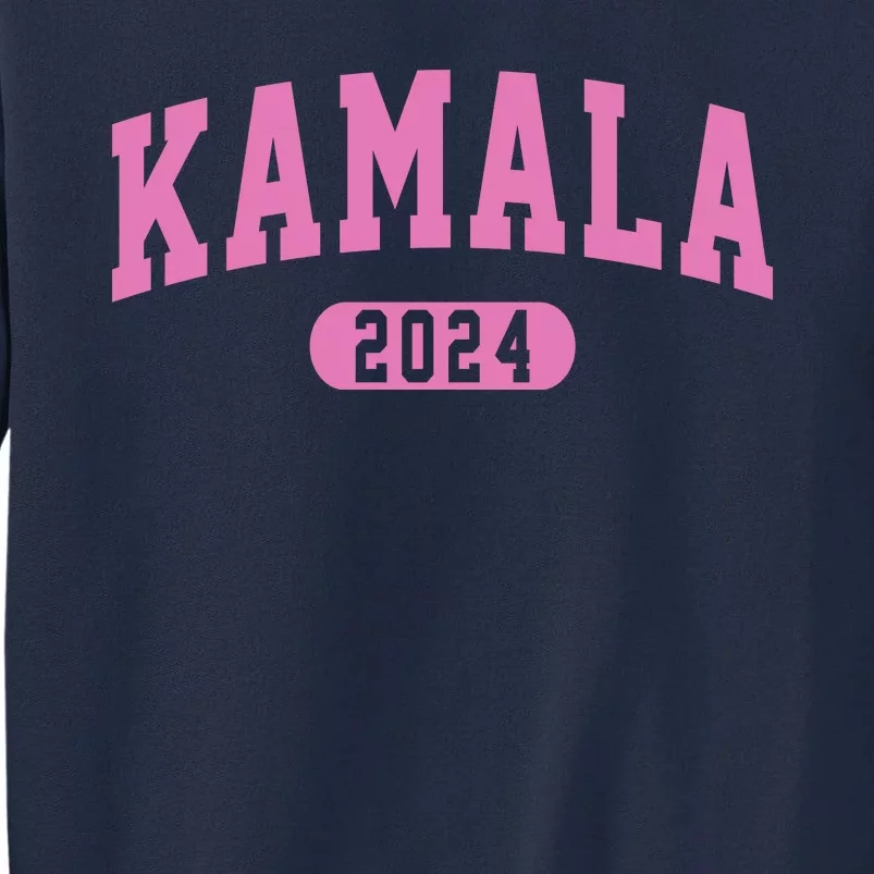 Kamala Harris 2024 President Varsity Tall Sweatshirt