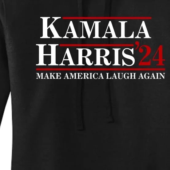 Kamala Harris 2024 Make America Laugh Again Women's Pullover Hoodie