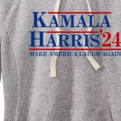 Kamala Harris 2024 Make America Laugh Again Women's Fleece Hoodie