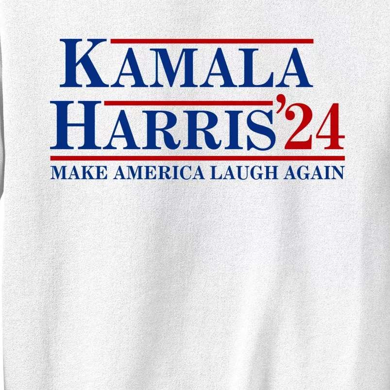 Kamala Harris 2024 Make America Laugh Again Sweatshirt